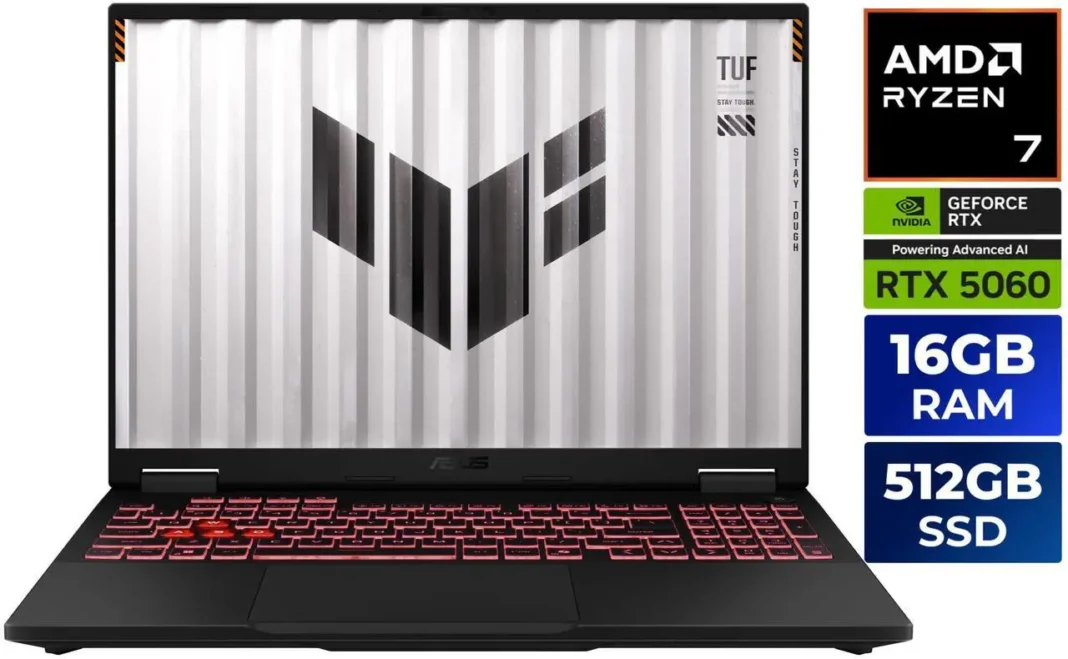 ASUS TUF Gaming A16 – 16″ FHD+ 165 Hz – AMD Ryzen 7 260 – GeForce RTX 5060 Laptop ($1299.99) ASUS TUF Gaming A16 – 16″ FHD+ 165 Hz – AMD Ryzen 7 260 – GeForce RTX 5060 Laptop ($1299.99)